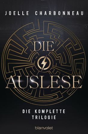 Die Auslese – Die komplette Trilogie von Charbonneau,  Joelle, Schmidt,  Marianne