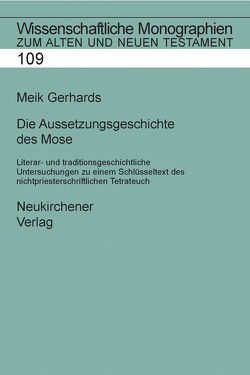 Die Aussetzungsgeschichte des Mose von Gerhards,  Meik