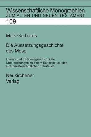 Die Aussetzungsgeschichte des Mose von Gerhards,  Meik