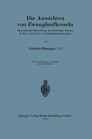 Die Aussichten von Zwanglaufkesseln von Münzinger,  Friedrich