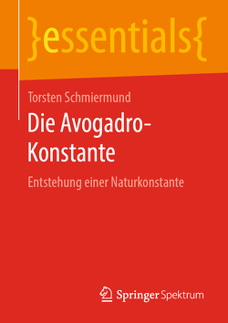 Die Avogadro-Konstante von Schmiermund,  Torsten