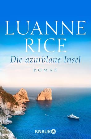 Die azurblaue Insel von Rice,  Luanne, Thesenvitz,  Tina