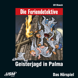 Die Feriendetektive: Geisterjagd in Palma (Audio-CD) von Blanck,  Ulf