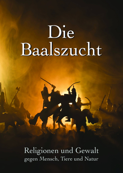 Die Baalszucht von Holzbauer,  Matthias