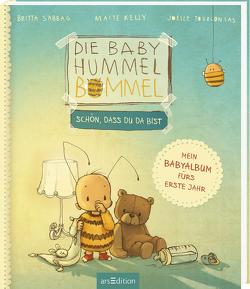 Die Baby Hummel Bommel – Schön, dass du da bist von Kelly,  Maite, Sabbag,  Britta, Tourlonias,  Joelle