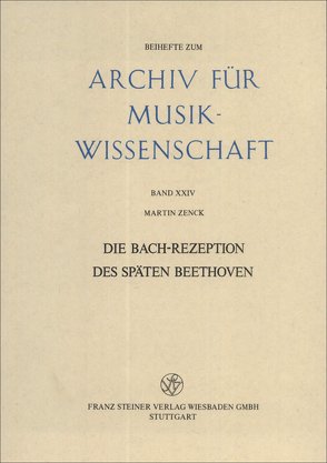 Die Bach-Rezeption des späten Beethoven von Zenck,  Martin