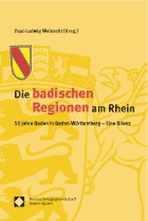 Die badischen Regionen am Rhein von Weinacht,  Paul-Ludwig
