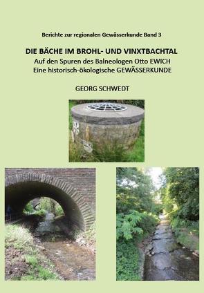 Die Bäche im Brohl- und Vinxtbachtal von Georg,  Schwedt