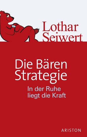Die Bären-Strategie von Seiwert,  Lothar