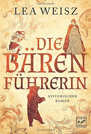 Die Bärenführerin von Weisz,  Lea