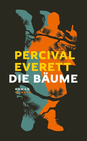 Die Bäume von Everett,  Percival, Stingl,  Nikolaus