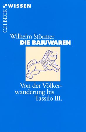 Die Baiuwaren von Störmer,  Wilhelm