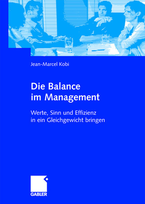 Die Balance im Management von Kobi,  Jean-Marcel
