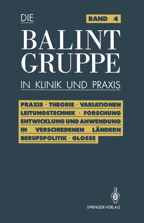 Die Balint-Gruppe in Klinik und Praxis von Körner,  Jürgen, Neubig,  Herbert, Rosin,  Ulrich