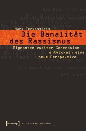 Die Banalität des Rassismus von Terkessidis,  Mark