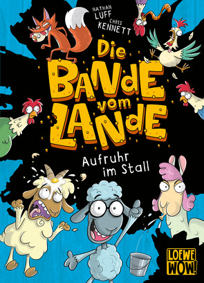 Die Bande vom Lande (Band 1) – Aufruhr im Stall von Kennett,  Chris, Luff,  Nathan, Thiele,  Ulrich