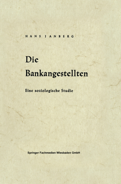 Die Bankangestellten von Janberg,  Hans