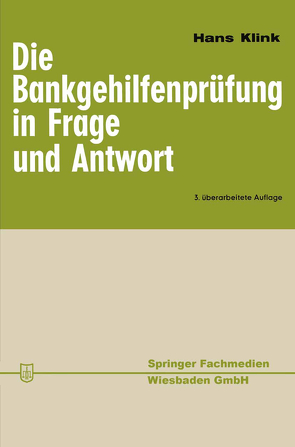 Die Bankgehilfenprüfung in Frage und Antwort von Klink,  Hans