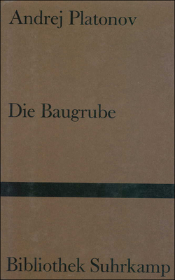 Die Baugrube von Jais,  Aggy, Platonov,  Andrej