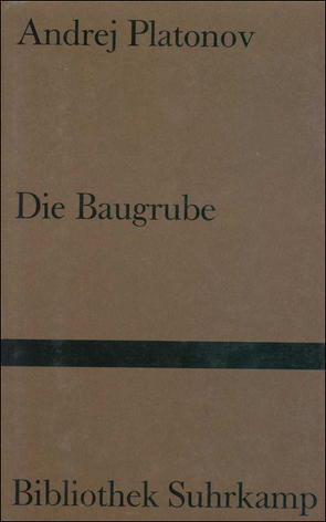 Die Baugrube von Jais,  Aggy, Platonov,  Andrej