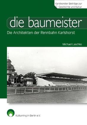 die baumeister von Laschke,  Michael