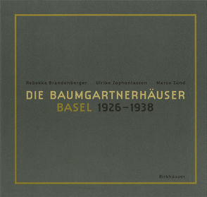 Die Baumgartnerhäuser von Brandenberger,  Rebekka, Zophoniasson,  Ulrike, Zünd,  Marco