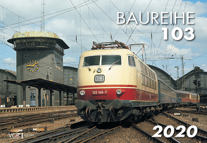 Die Baureihe 103 2020