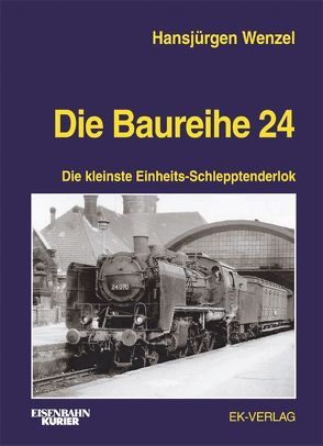 Die Baureihe 24 von Wenzel,  Hansjürgen