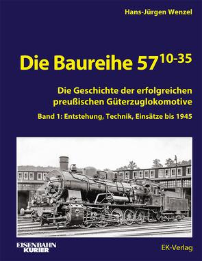 Die Baureihe 57.10-35 von Wenzel,  Hans-Jürgen
