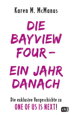 DIE BAYVIEW FOUR – EIN JAHR DANACH von McManus,  Karen M.