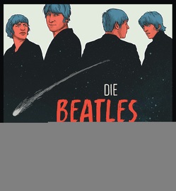 Die Beatles, das Universum und der Rest von Eichhorn,  Paulina, Janosa,  Felix