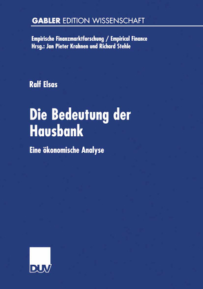 Die Bedeutung der Hausbank von Elsas,  Ralf