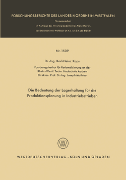 Die Bedeutung der Lagerhaltung für die Produktionsplanung in Industriebetrieben von Kaps,  Karl-Heinz