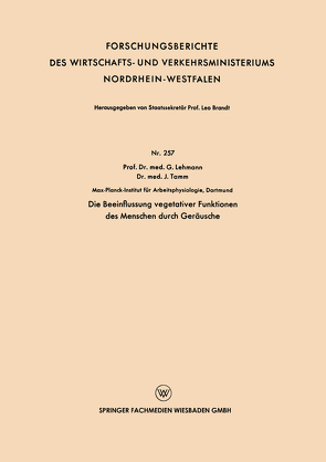 Die Beeinflussung vegetativer Funktionen des Menschen durch Geräusche von Lehmann,  Gunther