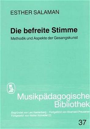 Die befreite Stimme von Evans-Moebius,  Maja, Janssen,  Hildburg, Ochs,  Hartmut, Salaman,  Esther