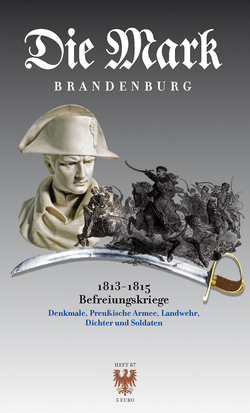 Die Befreiungskriege 1813–1815 von Caspar,  Helmut, Glöß,  Heinrich, Hennies,  Wolfram, Michas,  Uwe, Walther,  Jürgen