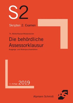 Die behördliche Assessorklausur von Hansen,  Frank, Mueller,  Thomas, Wüstenbecker,  Horst