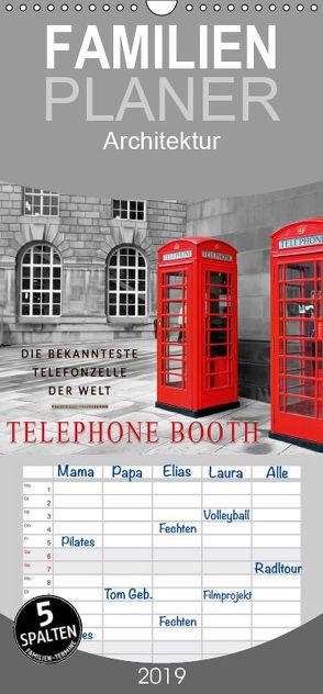 Die bekannteste Telefonzelle der Welt – Telephone Booth – Familienplaner hoch (Wandkalender 2019 , 21 cm x 45 cm, hoch) von Roder,  Peter