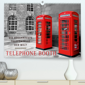 Die bekannteste Telefonzelle der Welt – Telephone Booth (Premium, hochwertiger DIN A2 Wandkalender 2021, Kunstdruck in Hochglanz) von Roder,  Peter