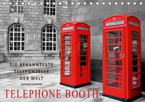 Die bekannteste Telefonzelle der Welt – Telephone Booth (Tischkalender 2018 DIN A5 quer) von Roder,  Peter