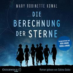 Die Berechnung der Sterne von Godec,  Sabina, Kowal,  Mary Robinette, Vogt,  Judith C.