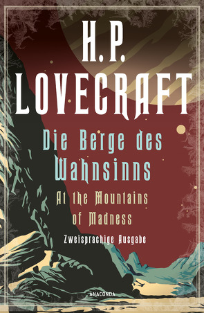 Die Berge des Wahnsinns / At the Mountains of Madness von Lovecraft,  H. P., Marzin,  Florian F.