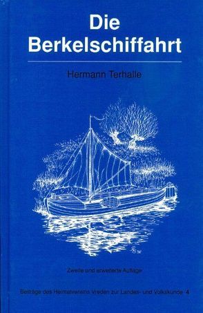 Die Berkelschiffahrt von Terhalle,  Hermann
