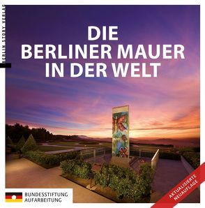 Die Berliner Mauer in der Welt von Kaminsky,  Anna