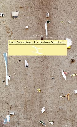 Die Berliner Simulation von Morshäuser,  Bodo