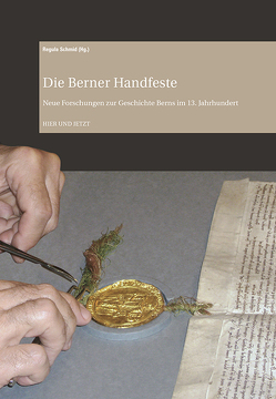 Die Berner Handfeste von Schmid,  Regula
