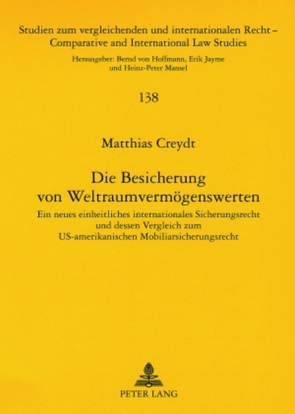 Die Besicherung von Weltraumvermögenswerten von Creydt,  Matthias