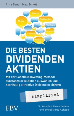 Die besten Dividenden-Aktien simplified von Sand,  Arne, Schott,  Max