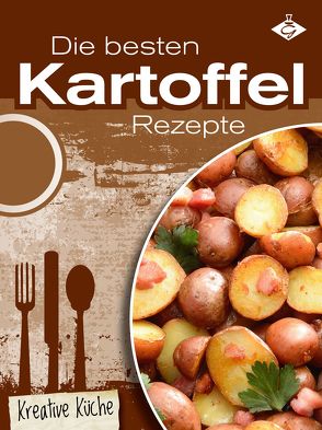 Die besten Kartoffel-Rezepte von Pelser,  Stephanie