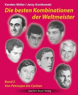 Die besten Kombinationen der Weltmeister Band 2 von Konikowski,  Jerzy, Müller,  Karsten